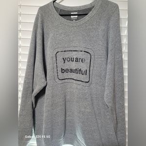 Crew Neck sweatshirt - you are beautiful